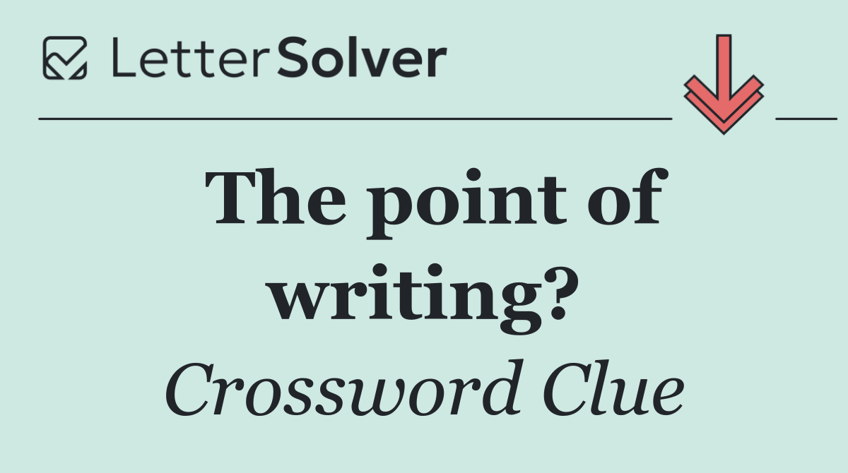 The point of writing?