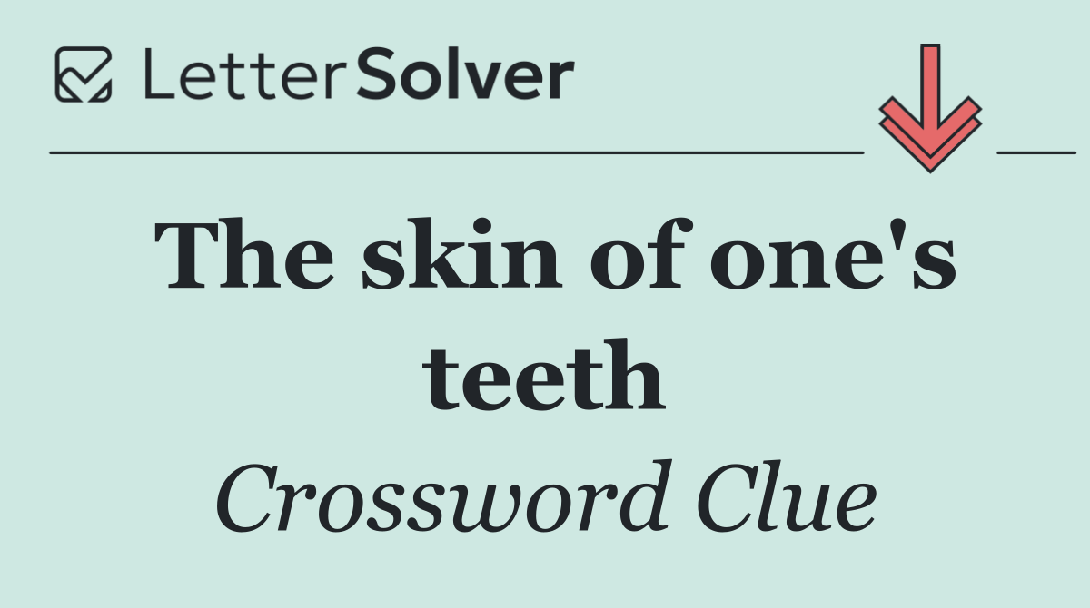 The skin of one's teeth