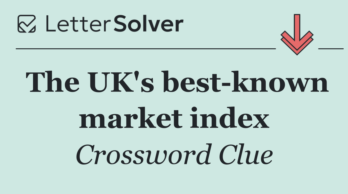 The UK's best known market index