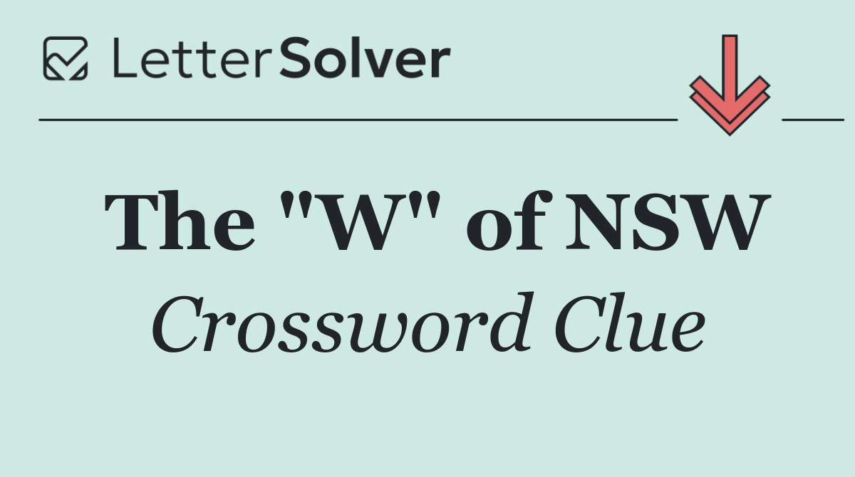 The "W" of NSW