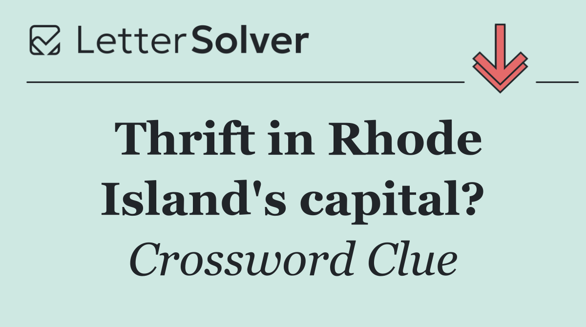 Thrift in Rhode Island's capital?
