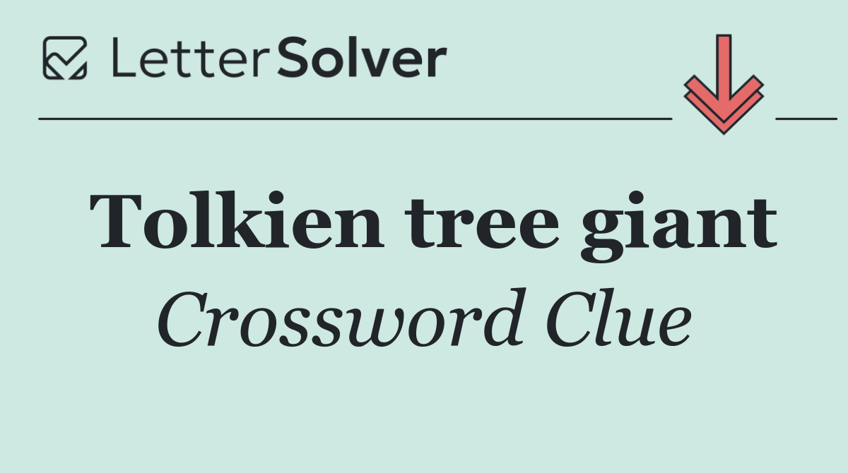 Tolkien tree giant