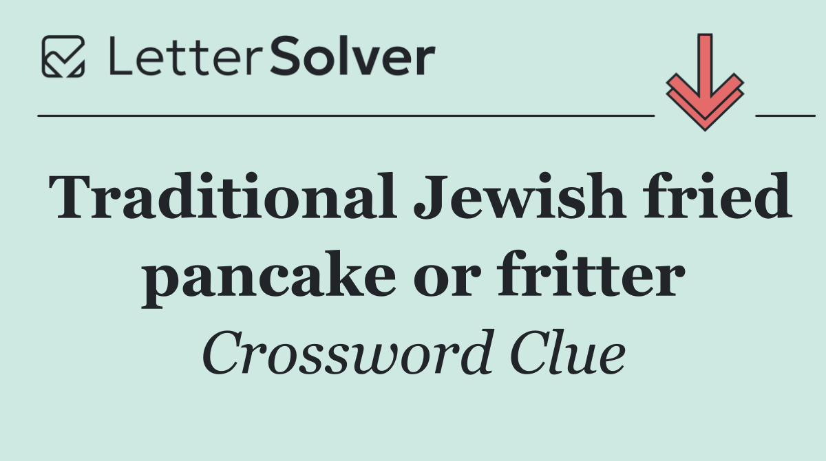 Traditional Jewish fried pancake or fritter
