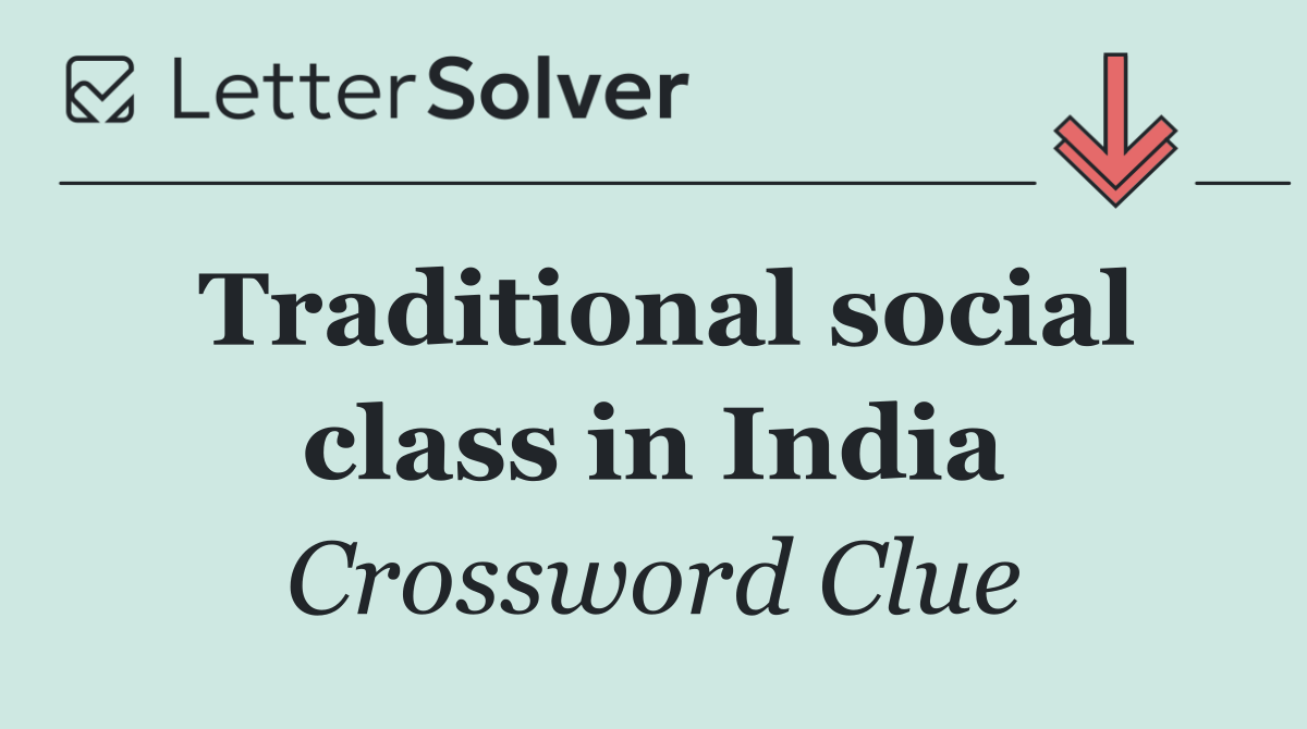 Traditional social class in India
