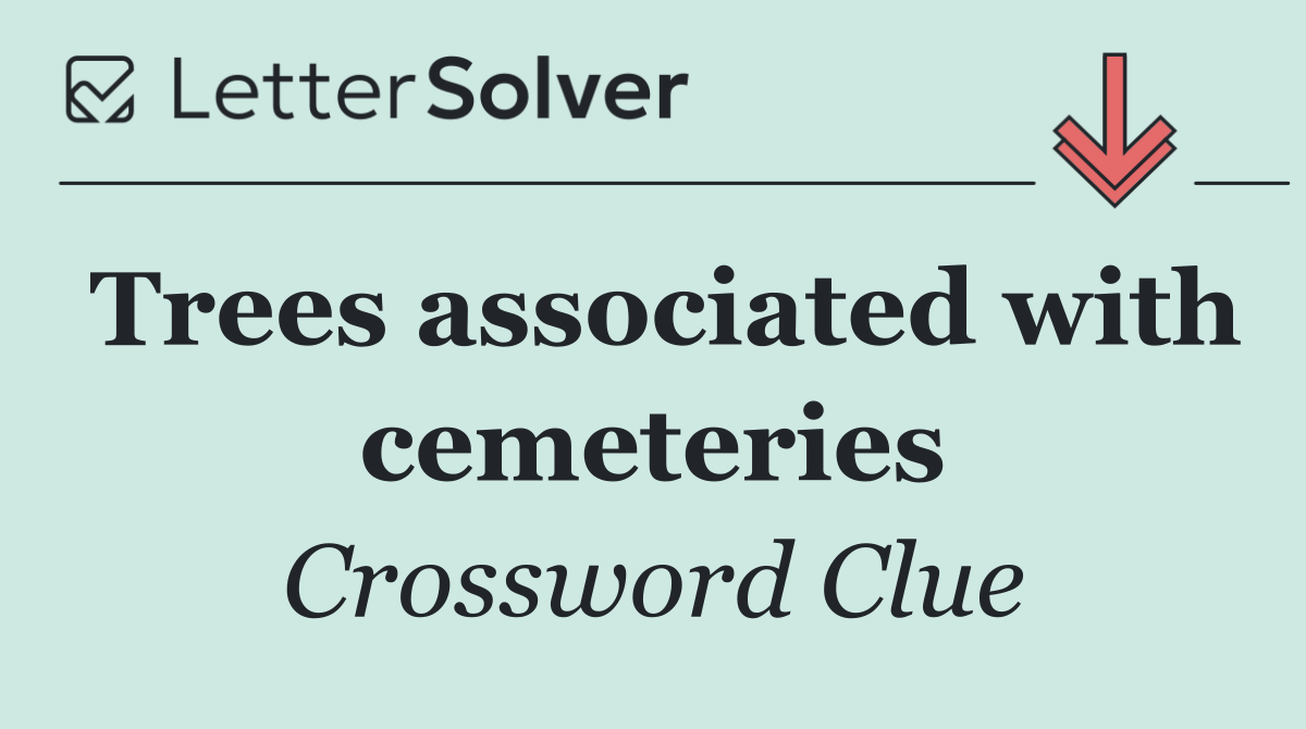 Trees associated with cemeteries