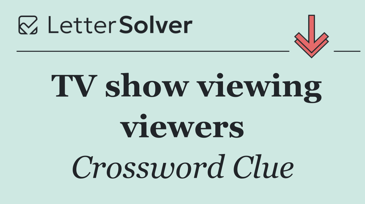 TV show viewing viewers