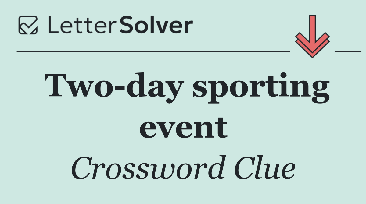 Two day sporting event
