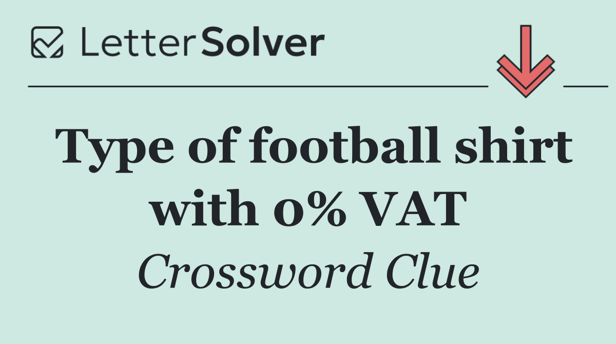 Type of football shirt with 0% VAT