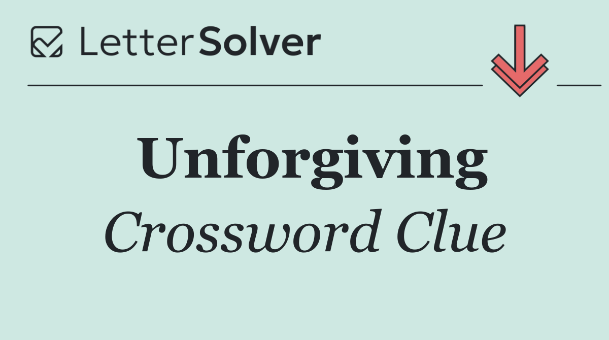 Unforgiving