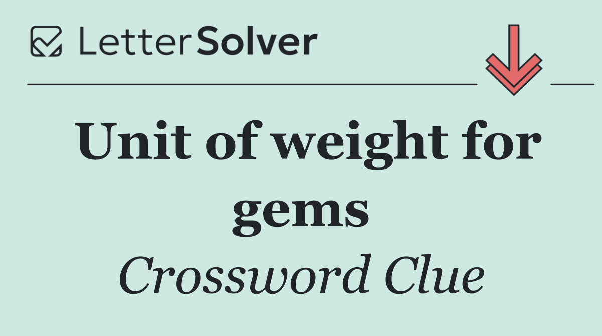 Unit of weight for gems