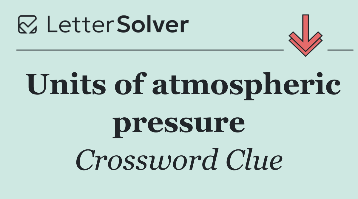 Units of atmospheric pressure