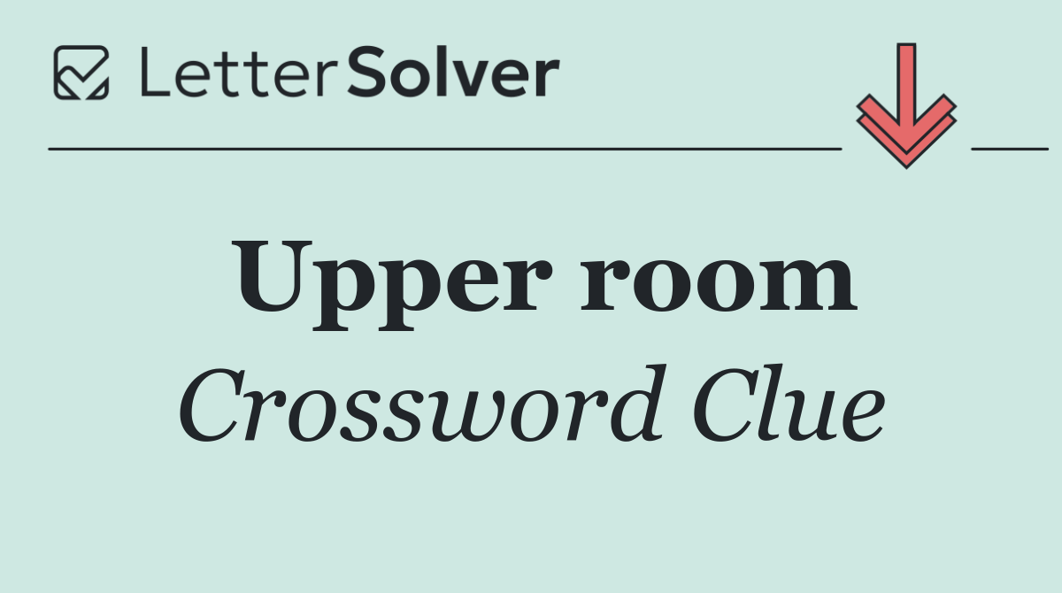 Upper room