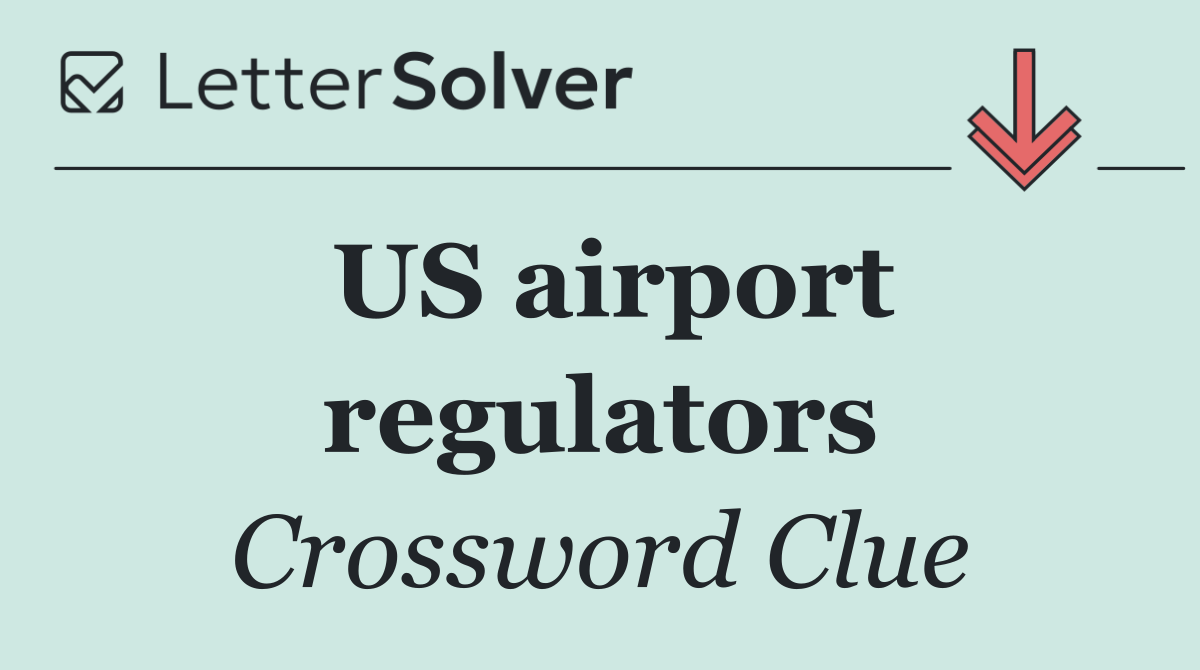 US airport regulators