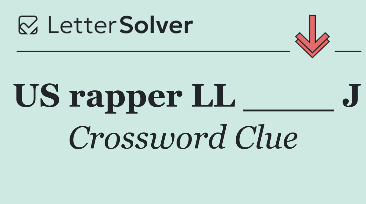 US rapper LL ____ J