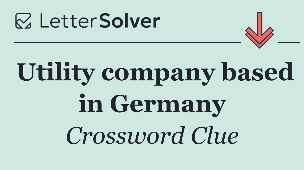 Utility company based in Germany