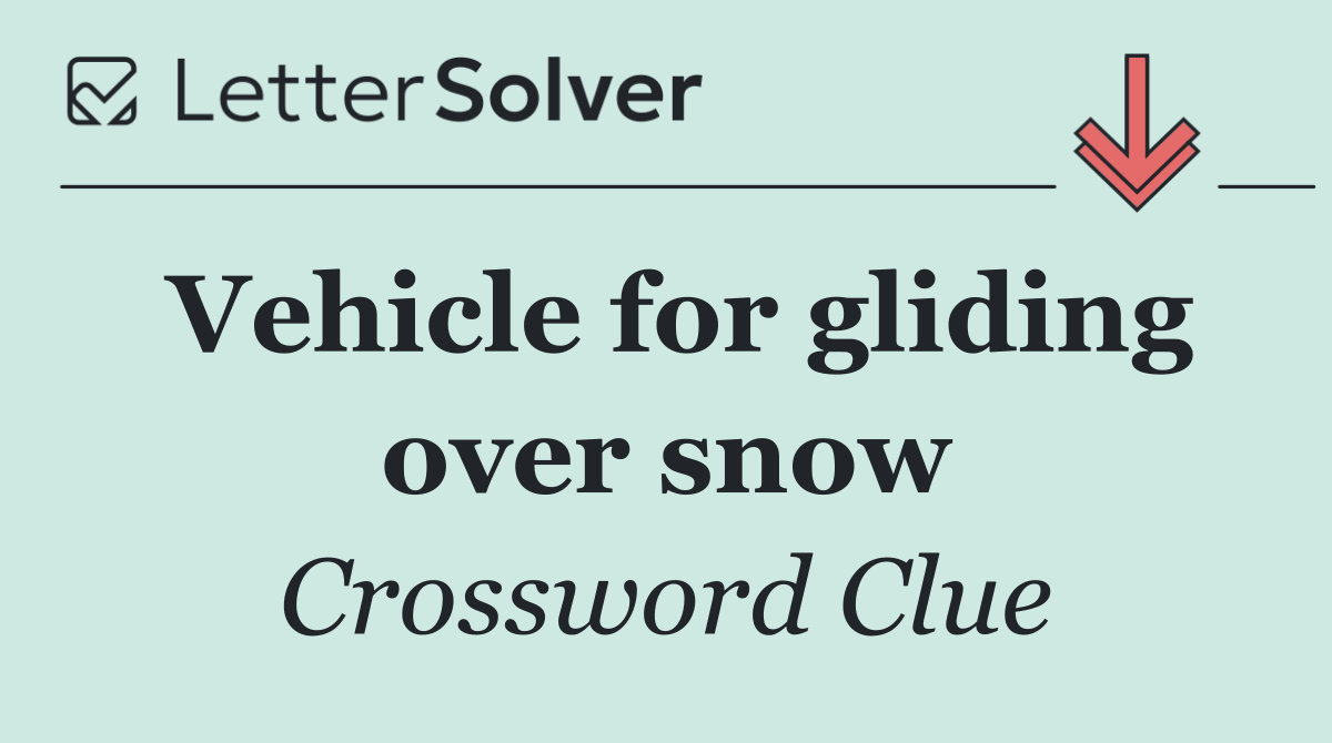 Vehicle for gliding over snow