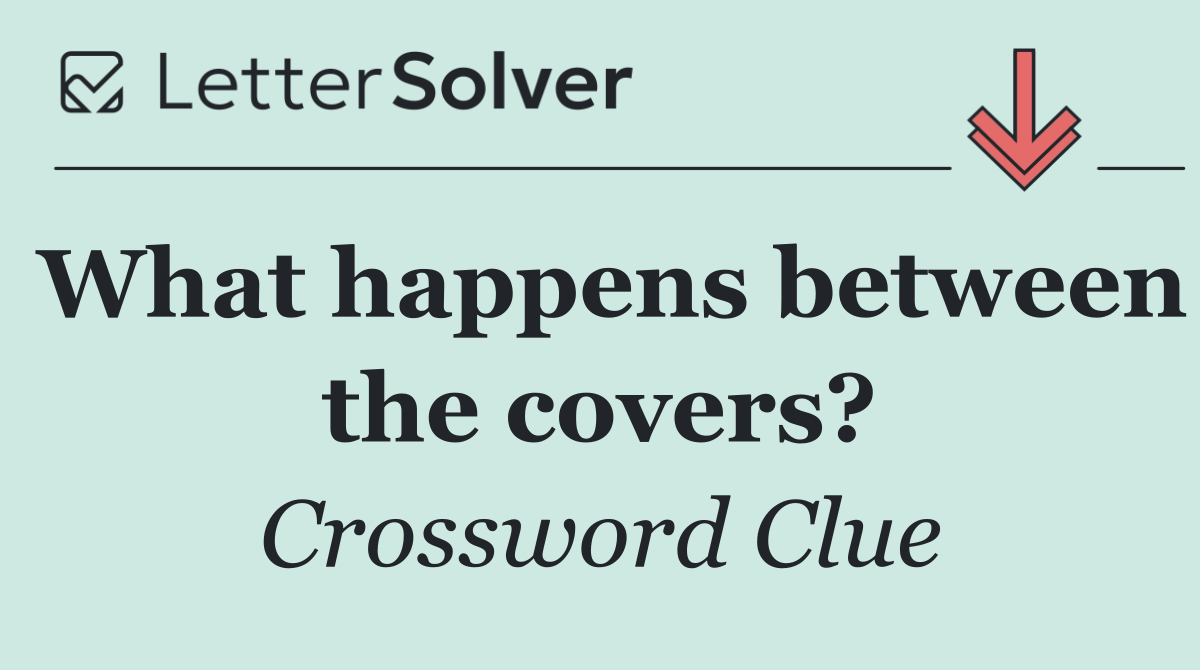 What happens between the covers?