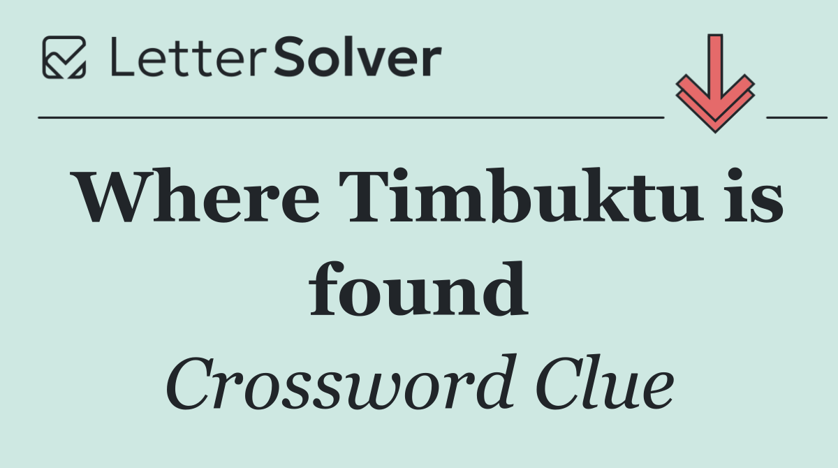 Where Timbuktu is found