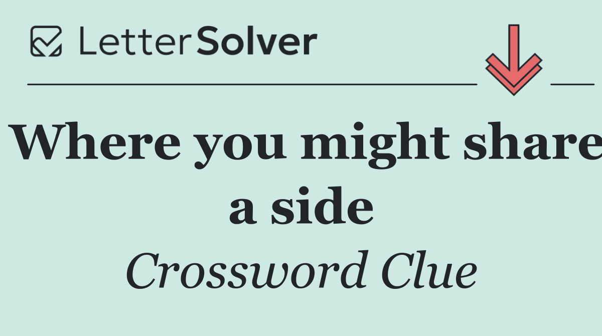 Where you might share a side