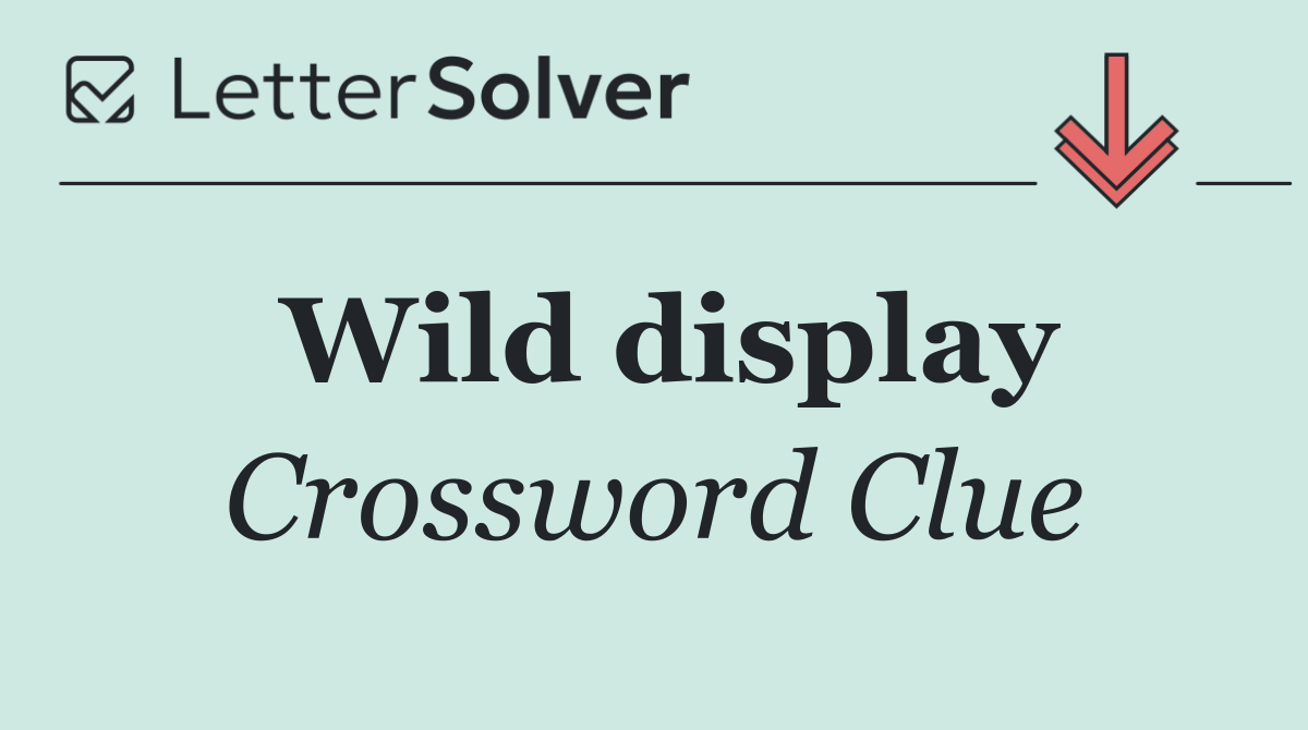 Wild display