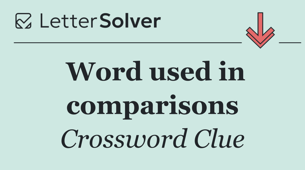 Word used in comparisons