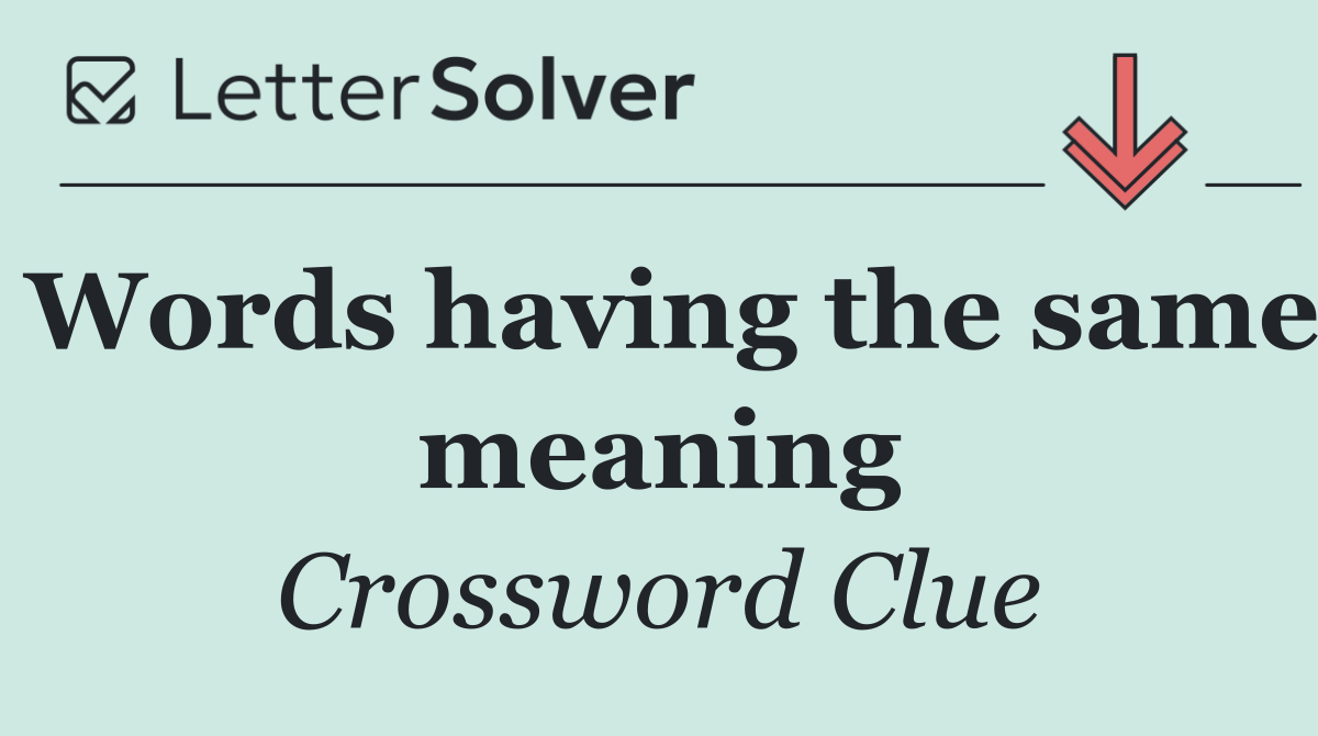 Words having the same meaning
