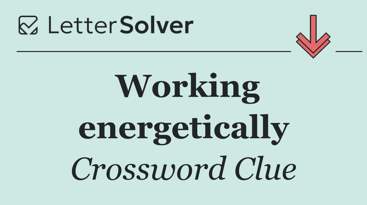 Working energetically