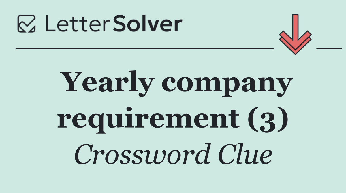 Yearly company requirement (3)