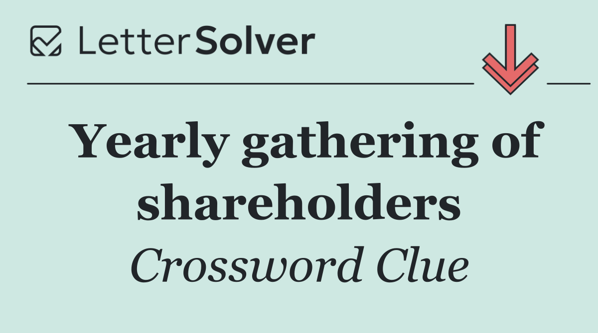 Yearly gathering of shareholders