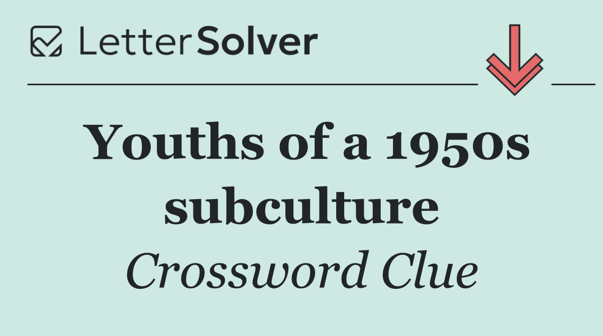 Youths of a 1950s subculture