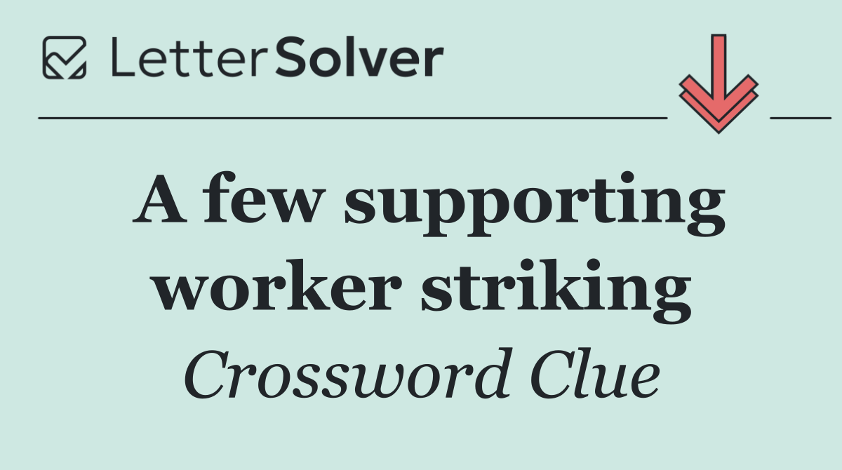 A few supporting worker striking