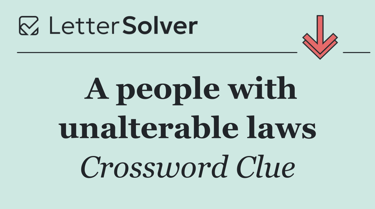 A people with unalterable laws
