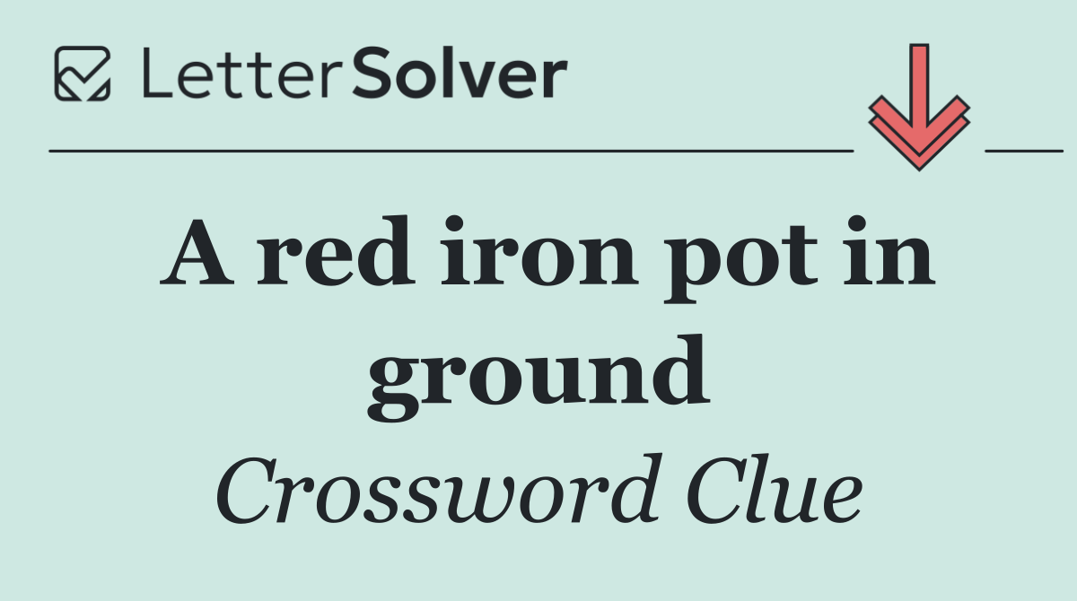 A red iron pot in ground
