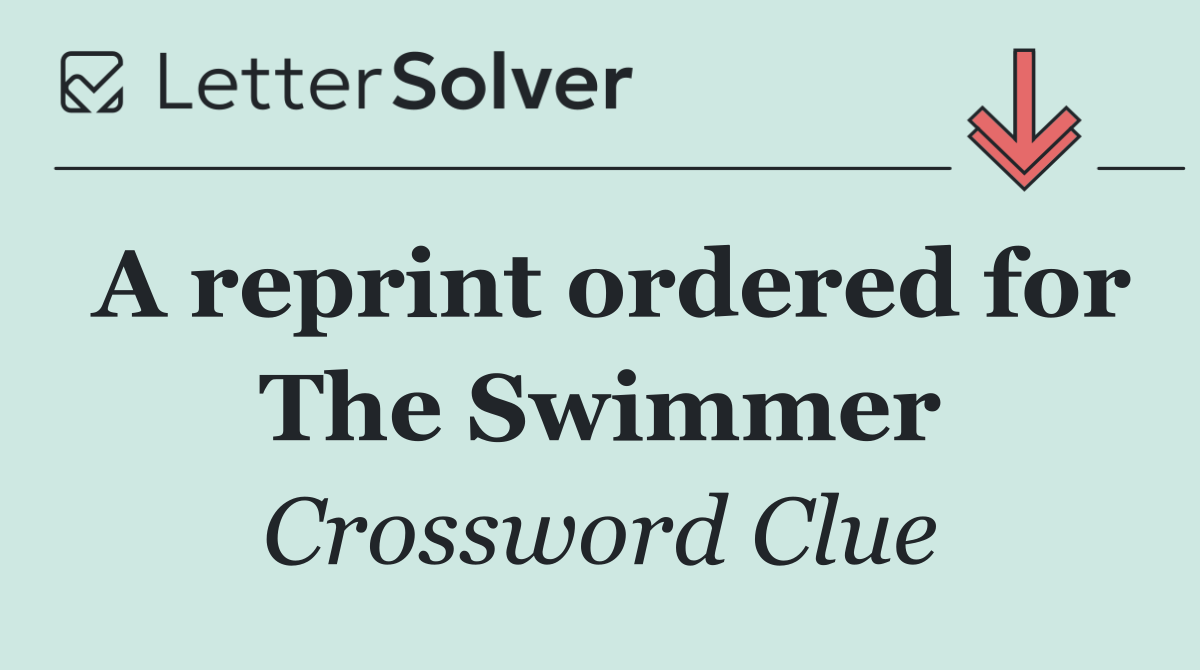 A reprint ordered for The Swimmer