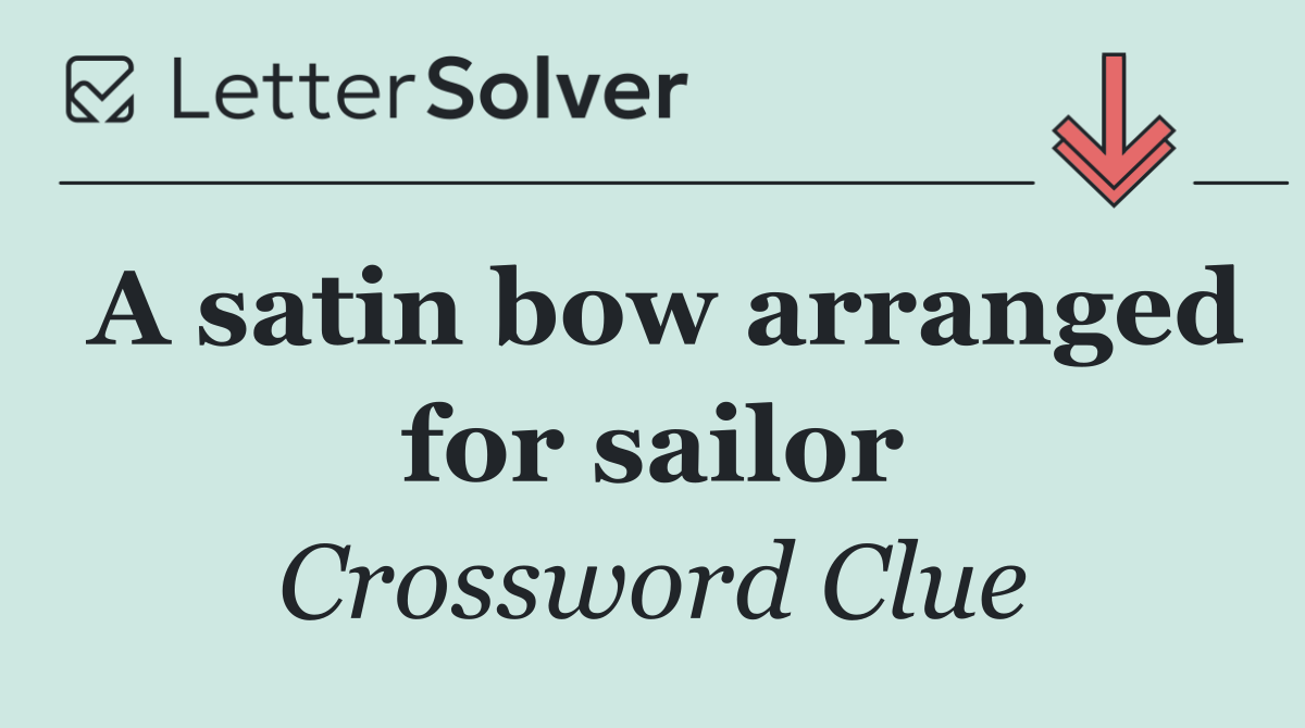 A satin bow arranged for sailor