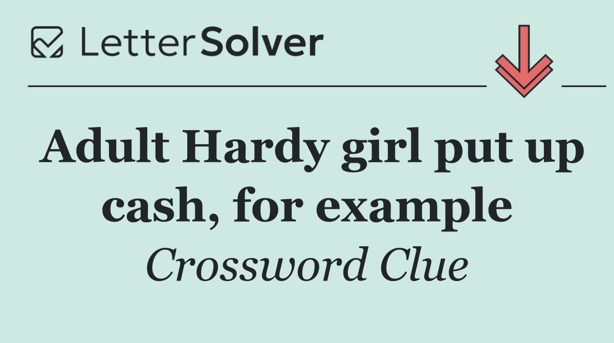 Adult Hardy girl put up cash, for example