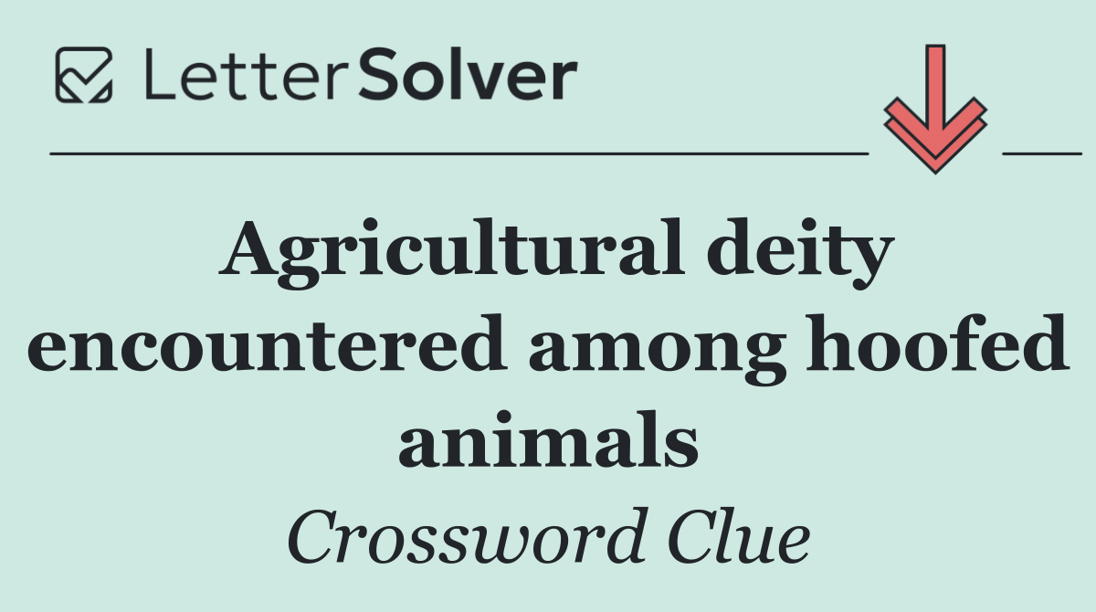 Agricultural deity encountered among hoofed animals