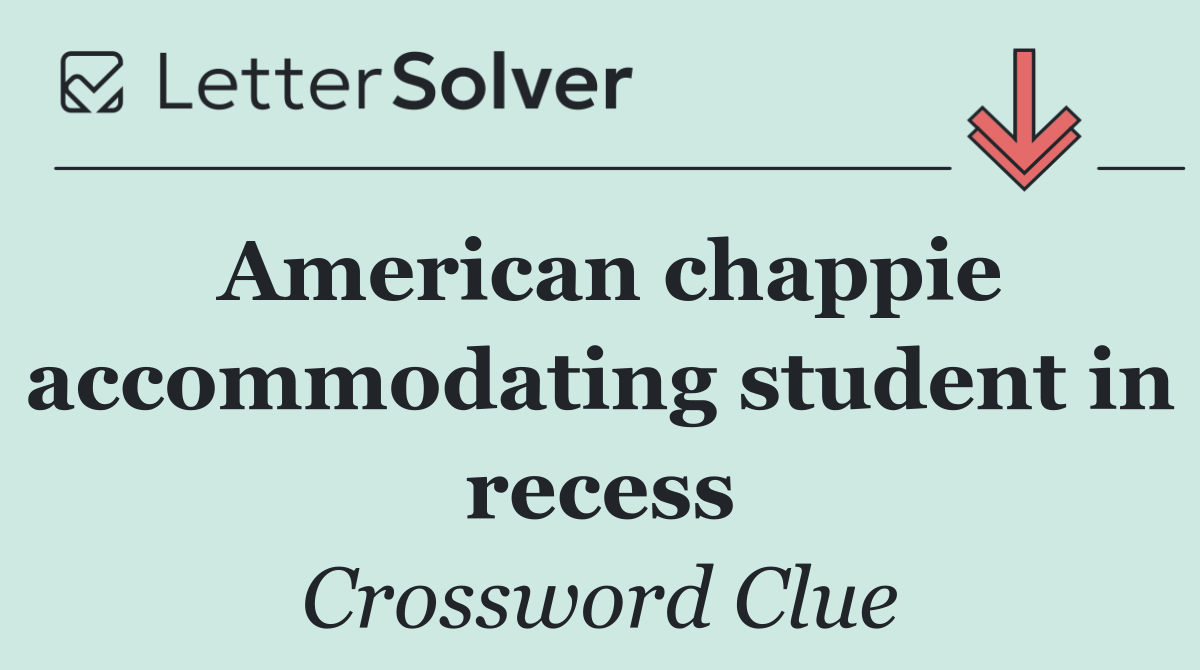 American chappie accommodating student in recess