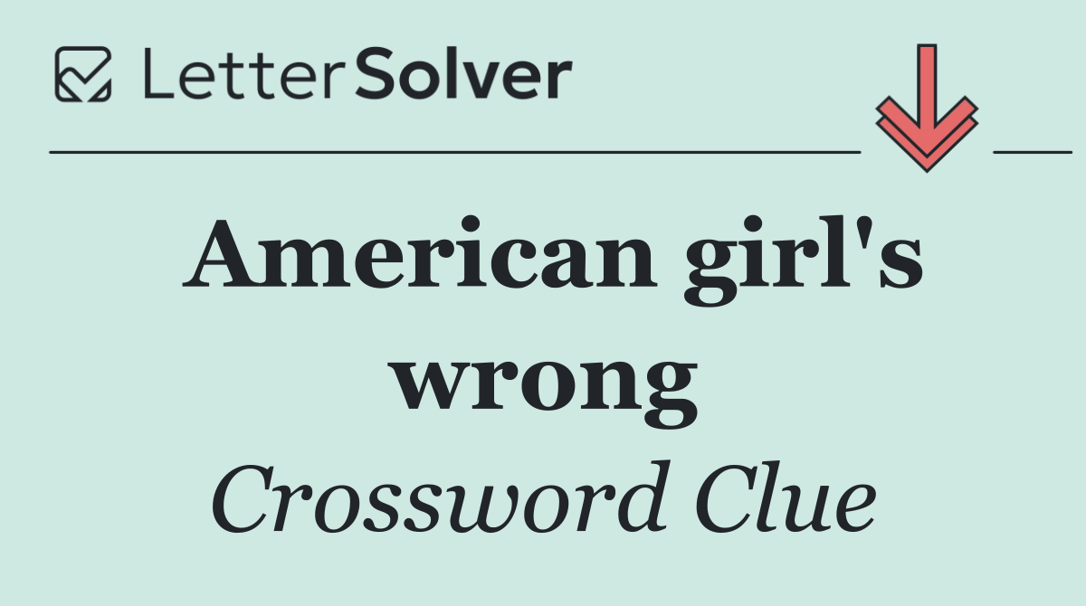 American girl's wrong