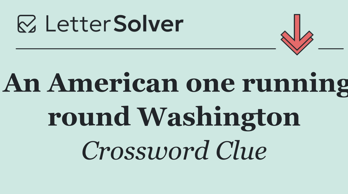 An American one running round Washington