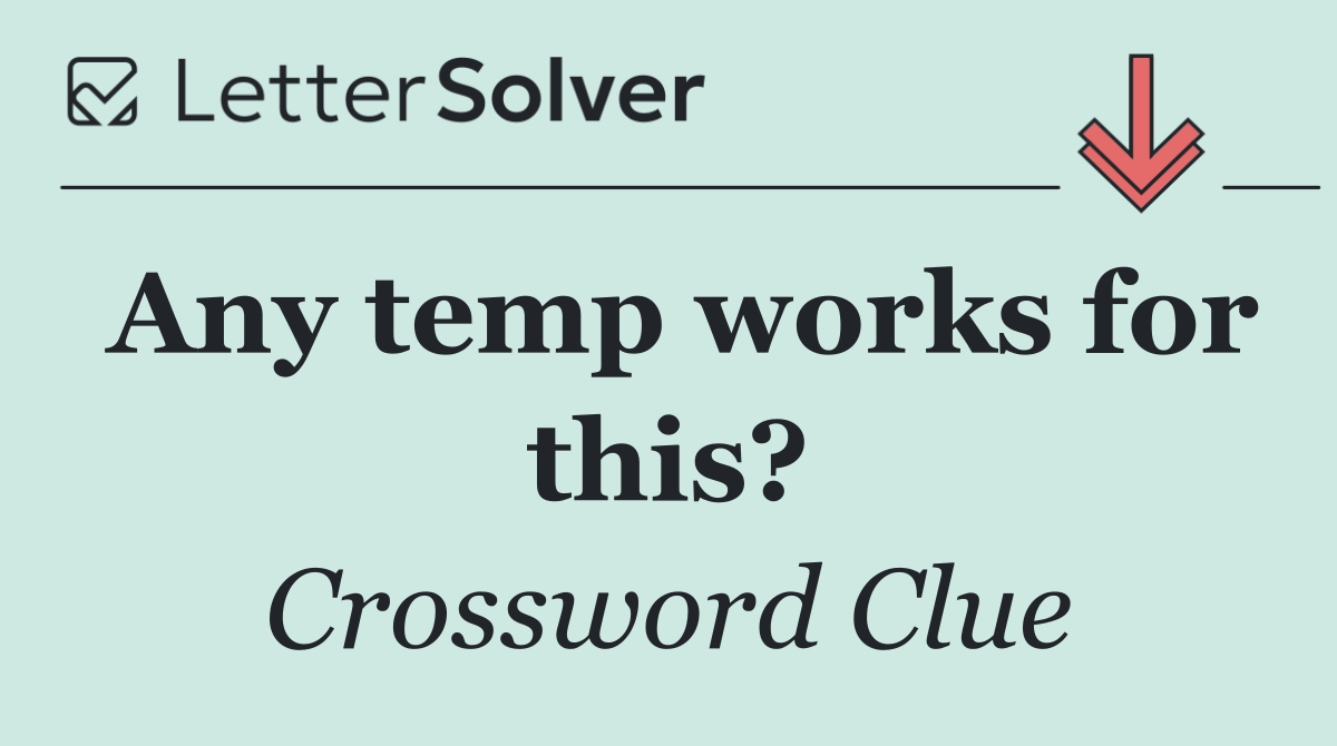 Any temp works for this?