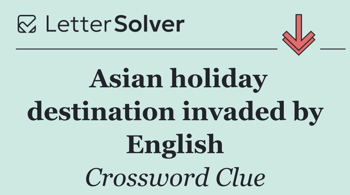 Asian holiday destination invaded by English