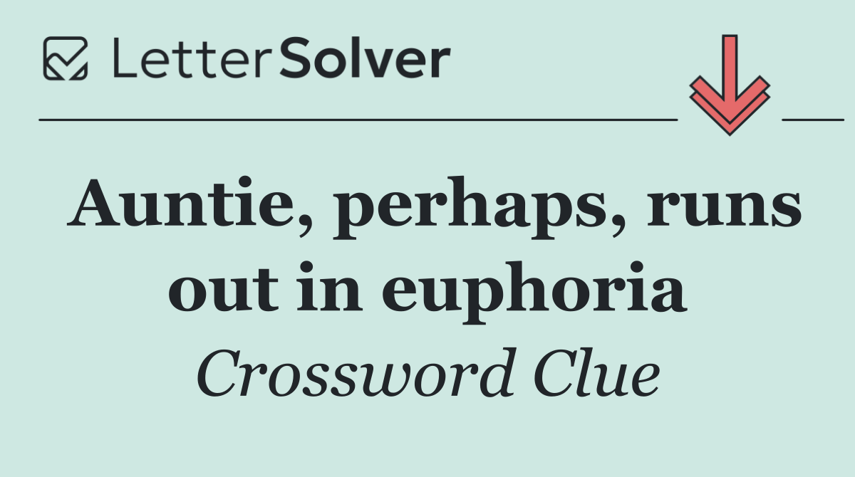 Auntie, perhaps, runs out in euphoria