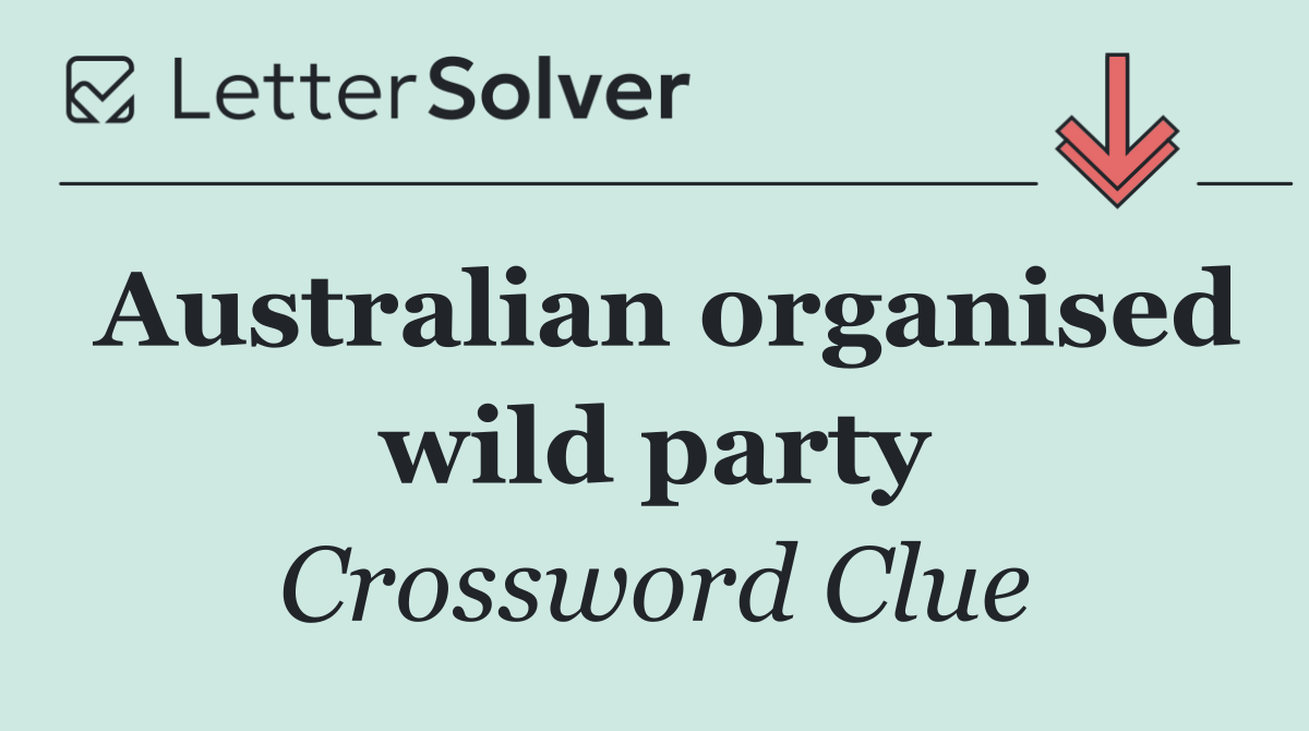 Australian organised wild party