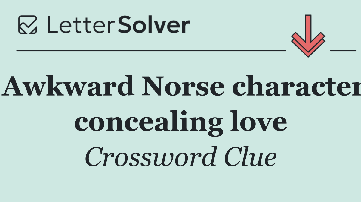 Awkward Norse character concealing love