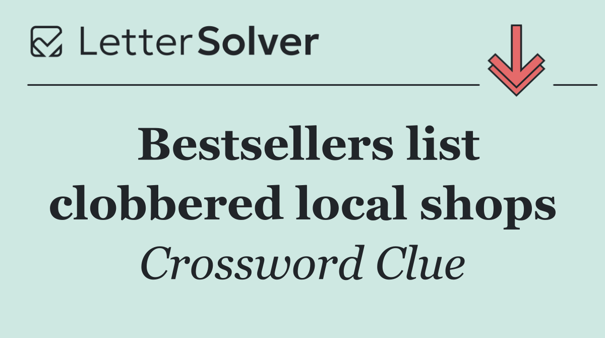 Bestsellers list clobbered local shops