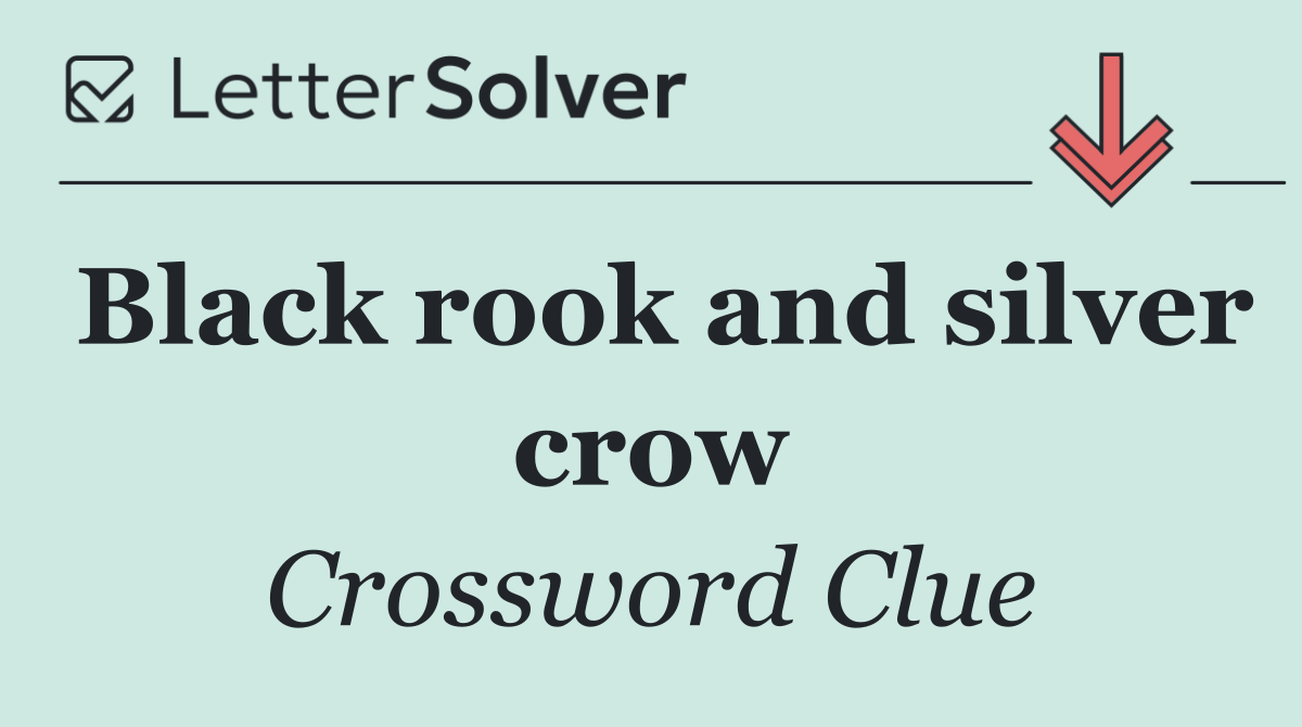 Black rook and silver crow