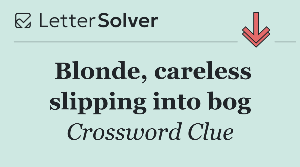 Blonde, careless slipping into bog