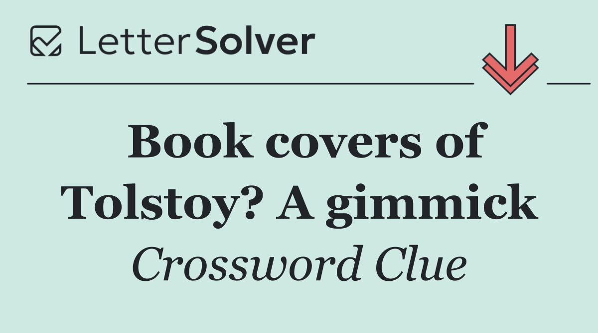 Book covers of Tolstoy? A gimmick