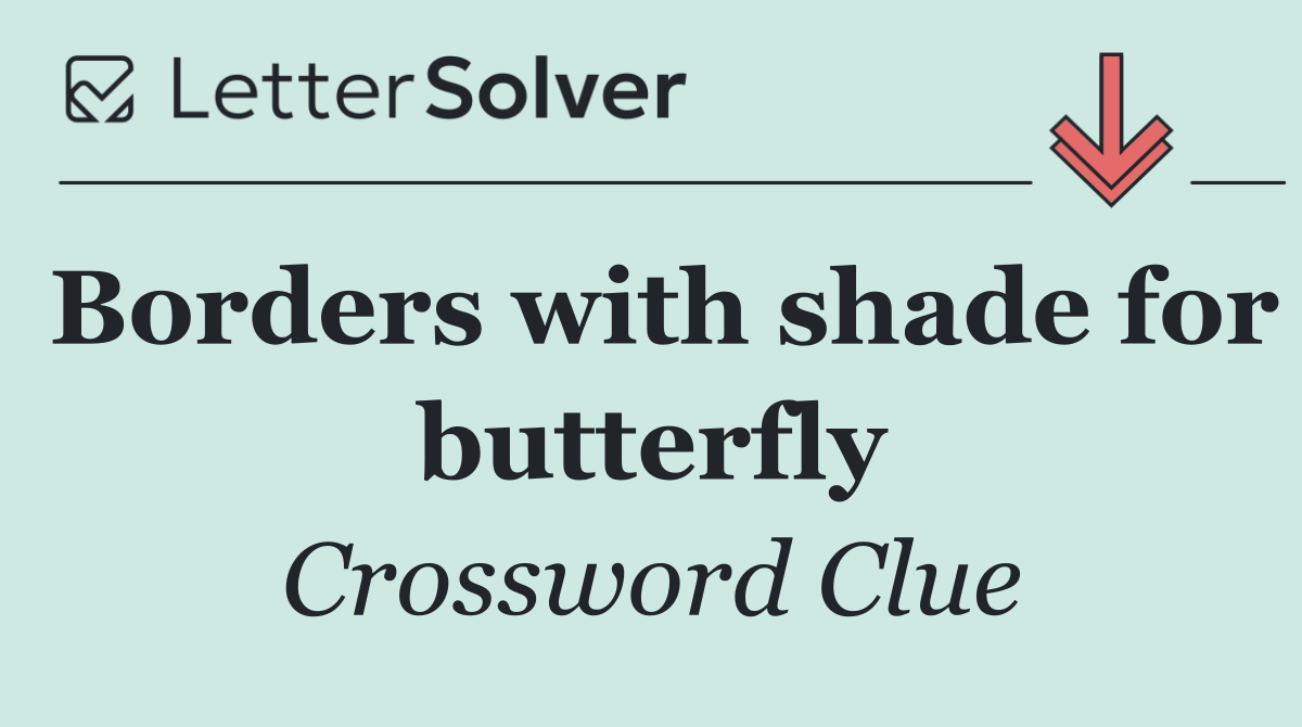 Borders with shade for butterfly